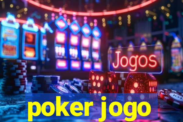 poker jogo