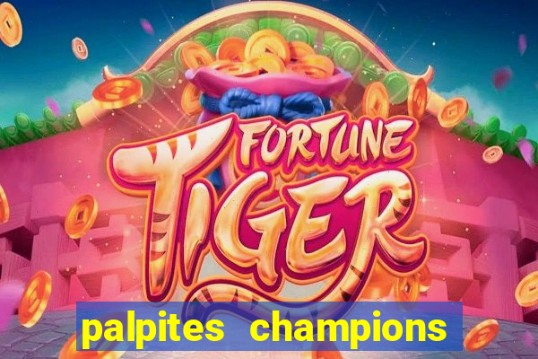 palpites champions league hoje