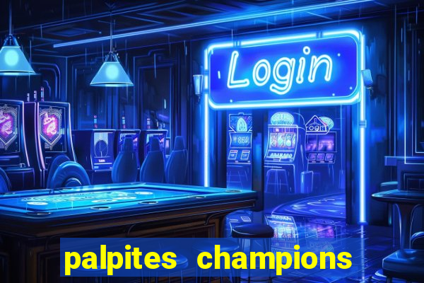 palpites champions league hoje