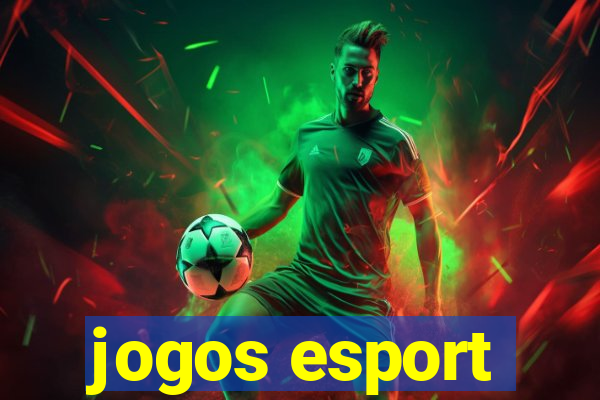 jogos esport