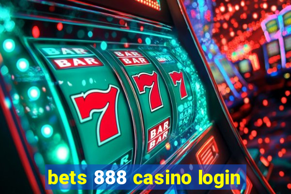 bets 888 casino login