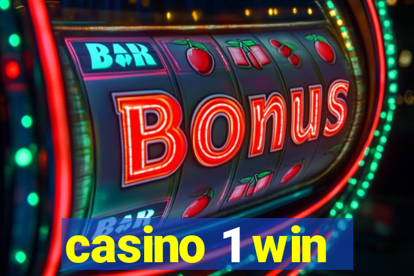 casino 1 win