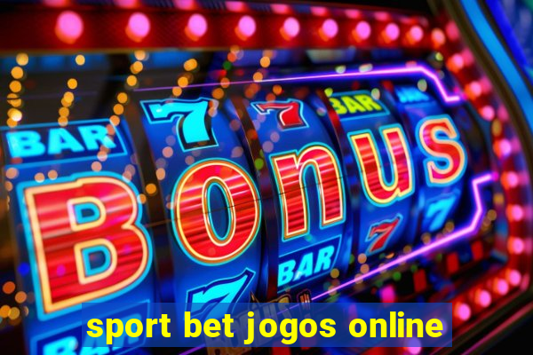 sport bet jogos online