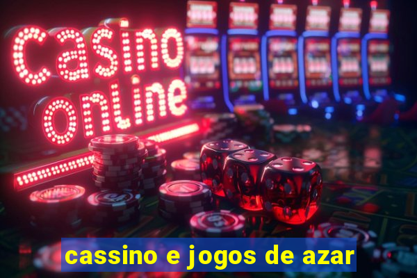 cassino e jogos de azar