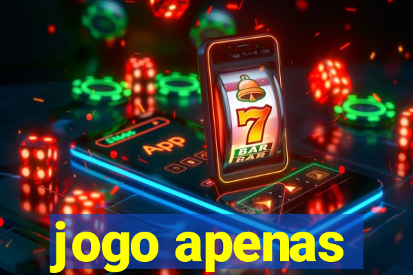 jogo apenas