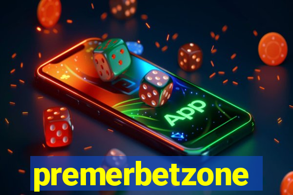 premerbetzone