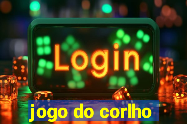 jogo do corlho