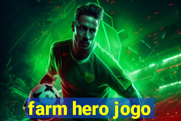 farm hero jogo