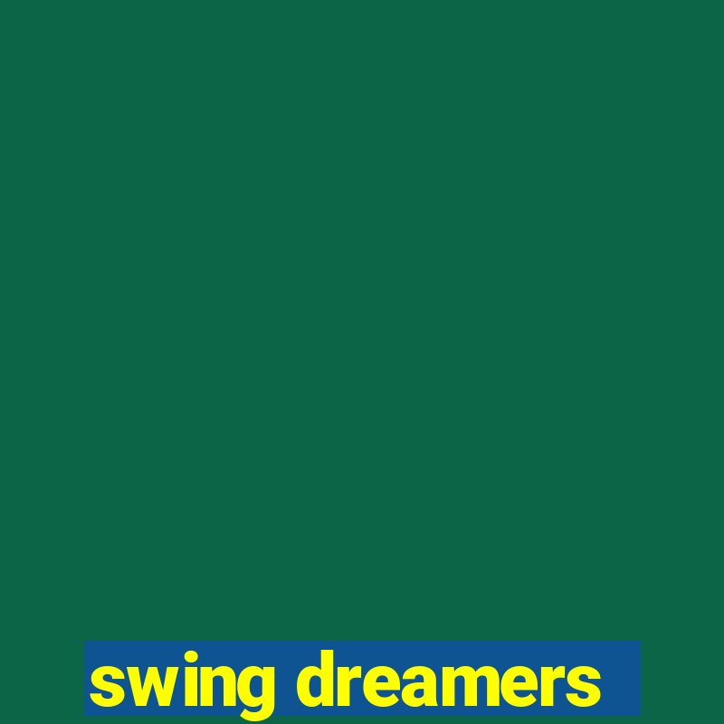 swing dreamers