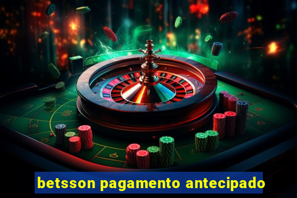 betsson pagamento antecipado