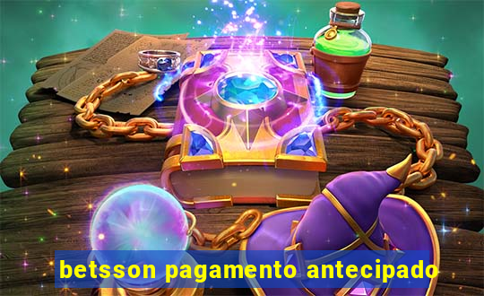 betsson pagamento antecipado