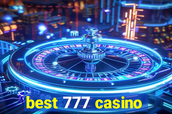 best 777 casino