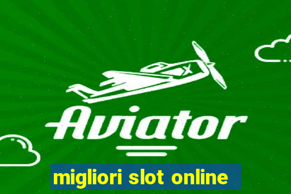 migliori slot online