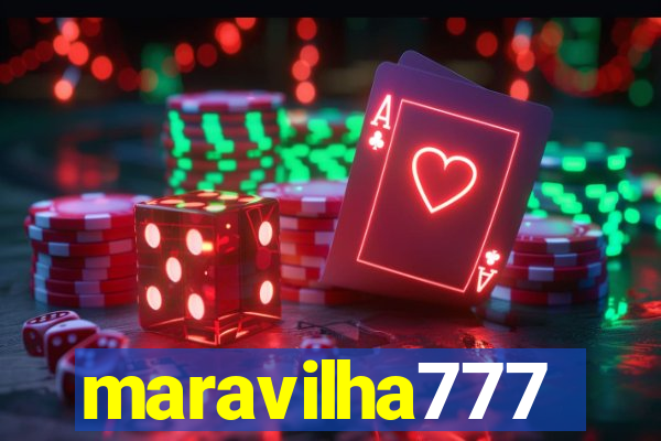 maravilha777