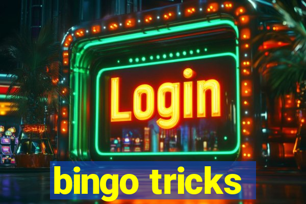 bingo tricks