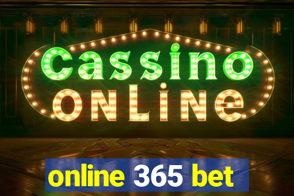 online 365 bet