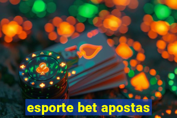 esporte bet apostas