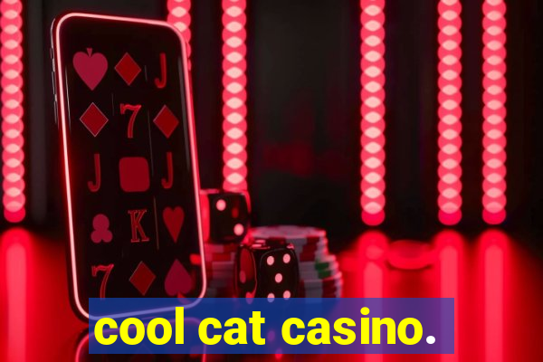 cool cat casino.