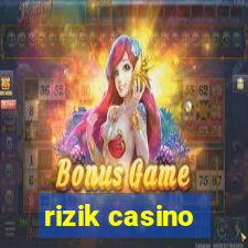 rizik casino