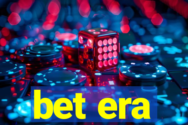 bet era