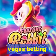 vegas betting