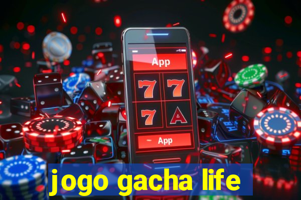 jogo gacha life