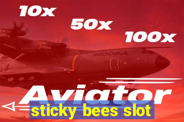 sticky bees slot