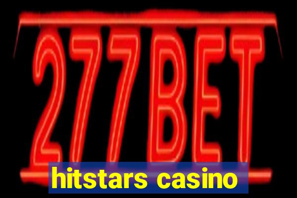 hitstars casino