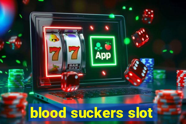 blood suckers slot