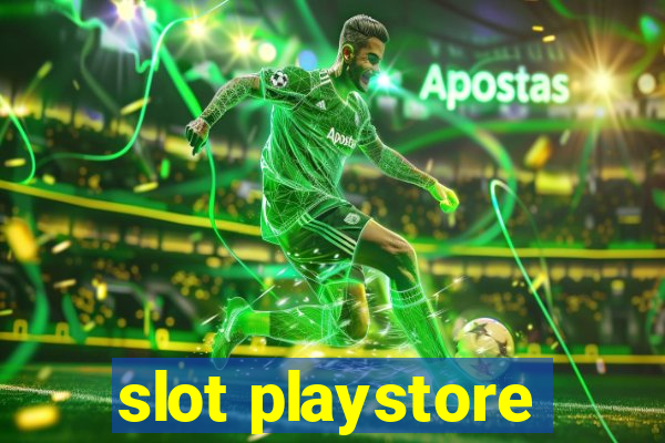 slot playstore