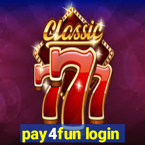 pay4fun login