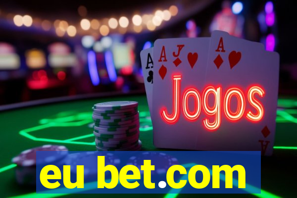 eu bet.com