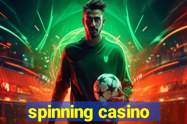 spinning casino