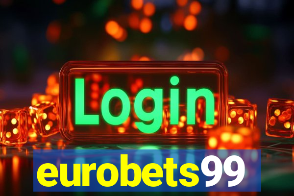 eurobets99