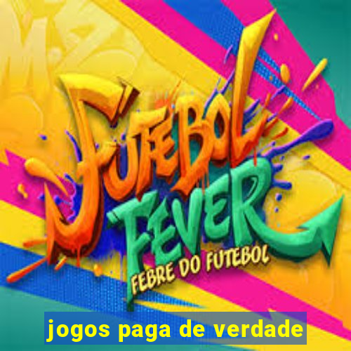 jogos paga de verdade