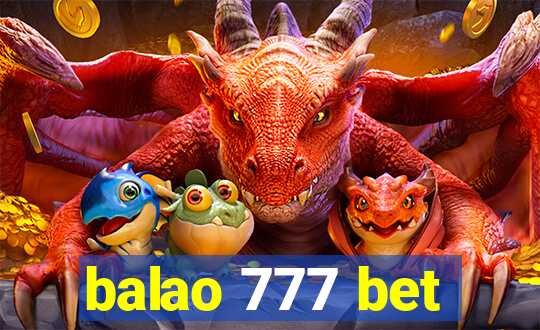 balao 777 bet