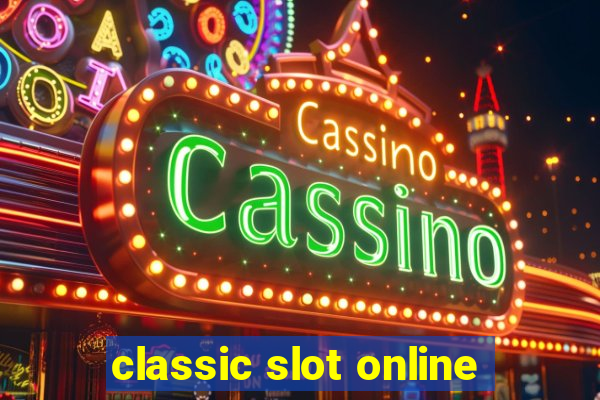 classic slot online