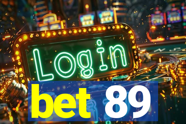 bet 89