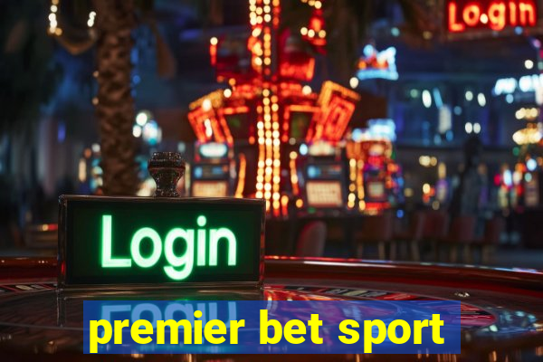 premier bet sport