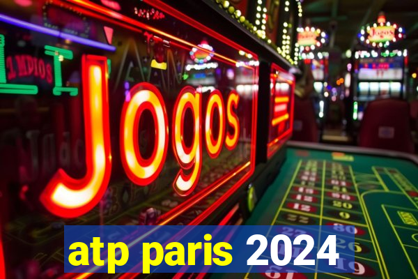 atp paris 2024