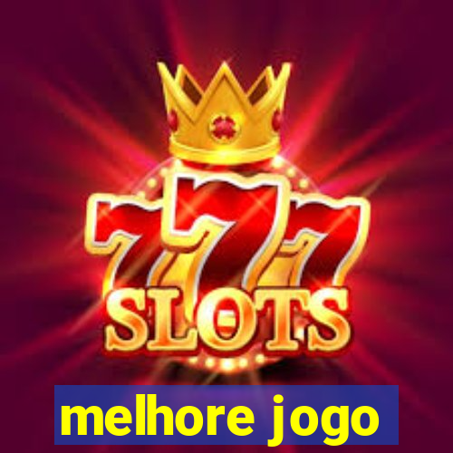 melhore jogo