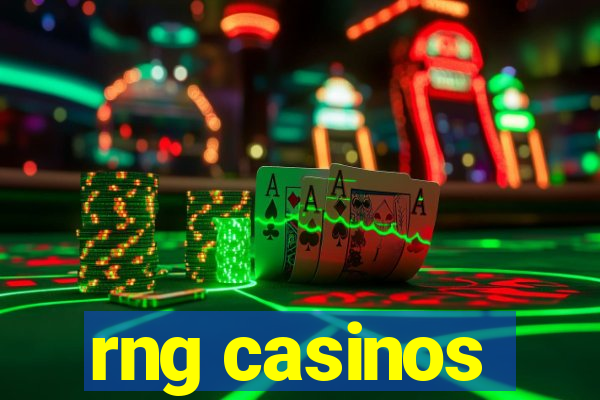 rng casinos