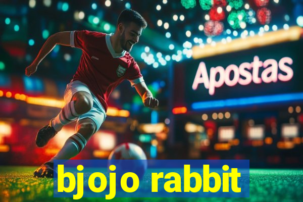 bjojo rabbit