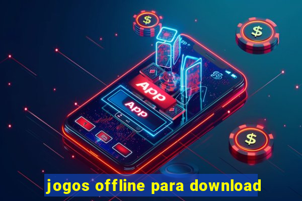 jogos offline para download