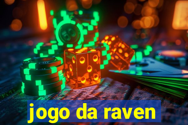 jogo da raven