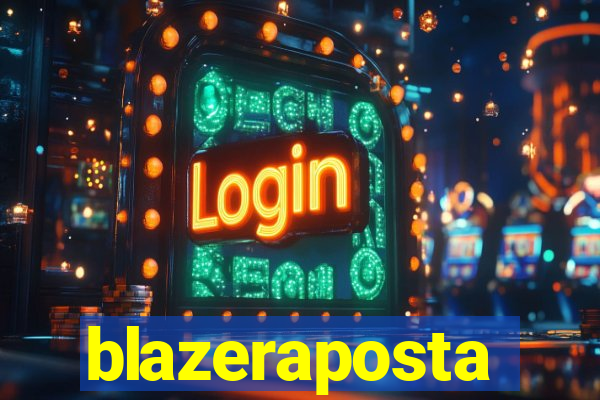 blazeraposta