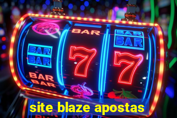 site blaze apostas