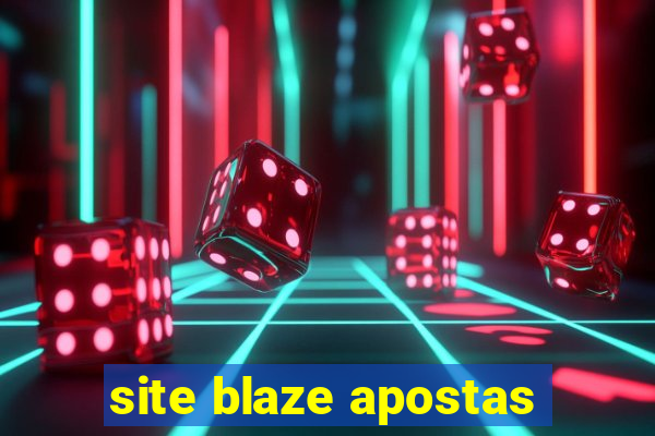 site blaze apostas