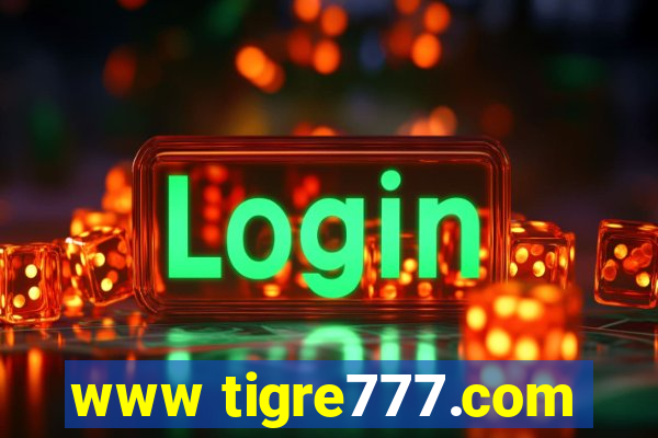 www tigre777.com