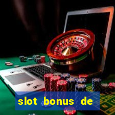 slot bonus de cadastro sem deposito